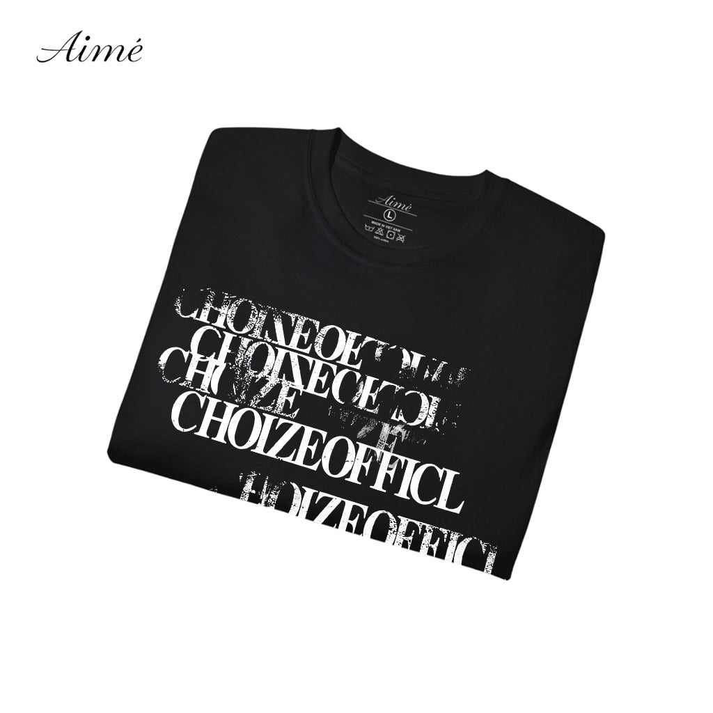Áo Thun Unisex Aimé – "CHOIZEOFFICIAL" Grunge Typography Tee